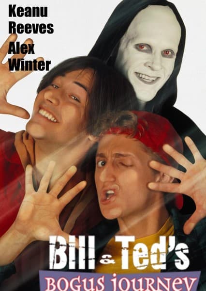 Bill and Ted's Bogus Journey