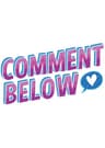 Comment Below