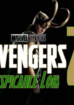 Avengers 2: Despicable Loki
