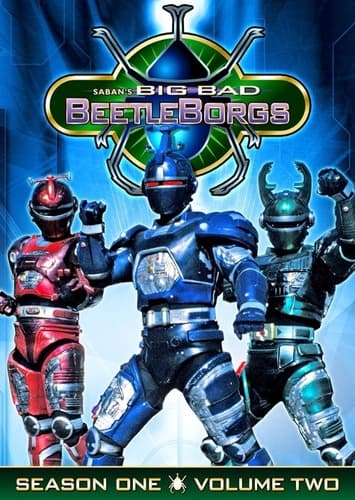 Big Bad Beetleborgs
