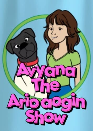 Avyana The Ario Aogin Show