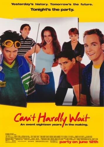 Can't Hardly Wait
