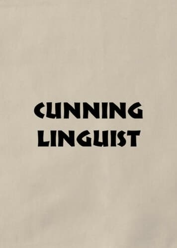 Cunning Linguist