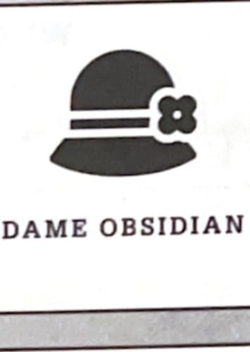 Dame Obsidian