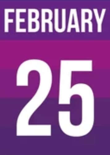 February 25