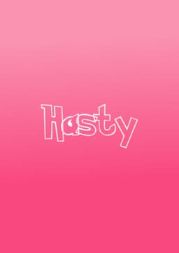Hasty