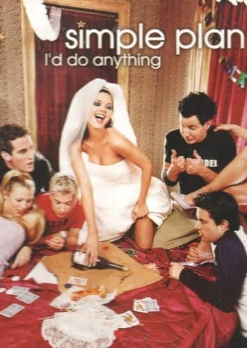 I Do Anything - Simple Plan