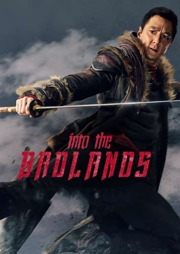 Into The Badlands