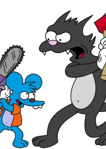 Itchy and Scratchy
