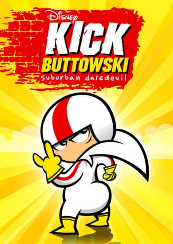 Kick Buttowski: Suburban Daredevil
