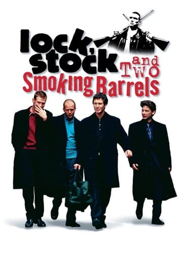 Lock,Stock & Two Smoking Barrels