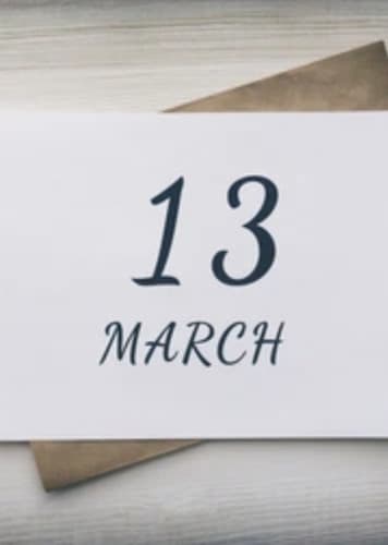 March 13