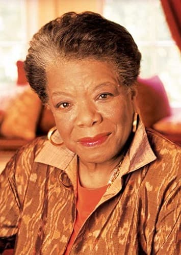 Maya Angelou