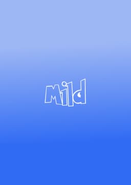 Mild