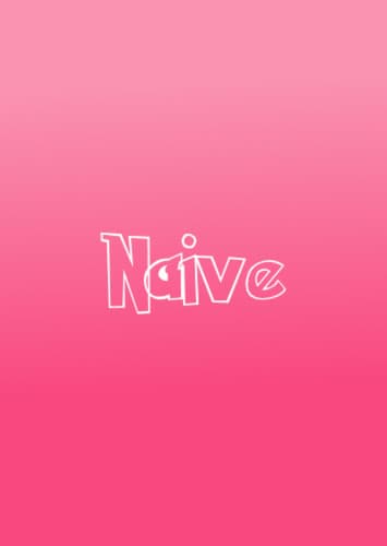 Naive
