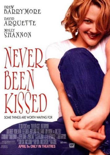 Never Been Kissed