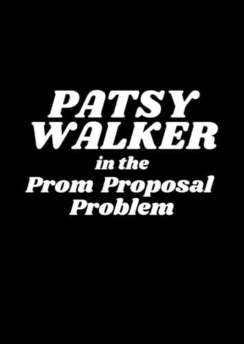 Patsy Walker in the Prom Proposal Problem