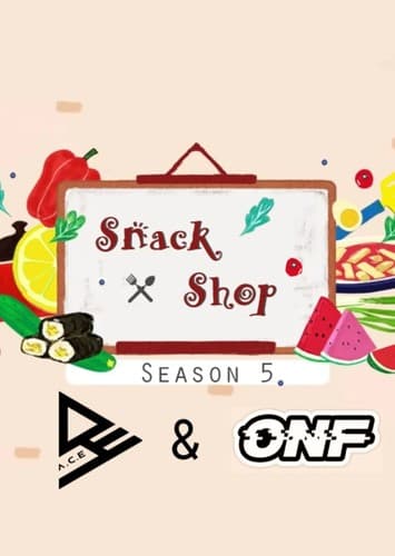 Snack Shop 5 - A.C.E & ONF