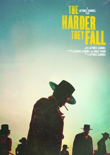 The Harder They Fall