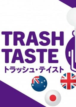 Trash Taste