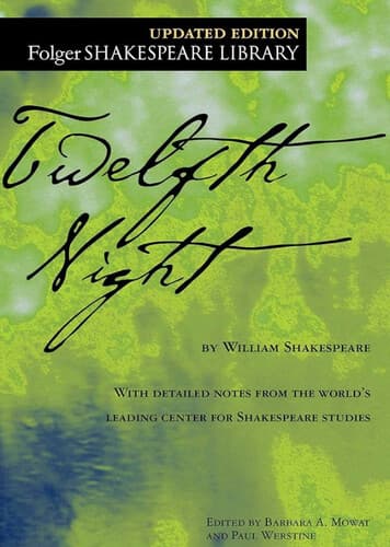 Twelfth Night, or What You Will