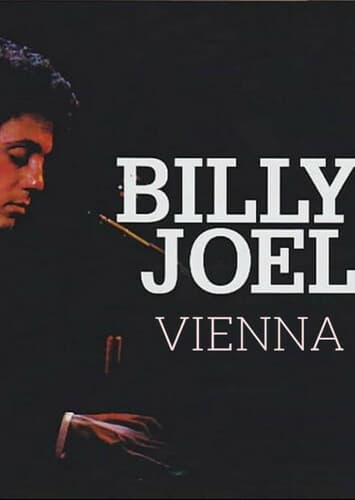 Vienna - Billy Joel