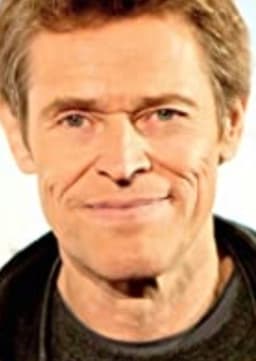 Willem Dafoe