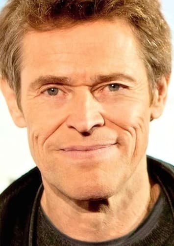 Willem Dafoe
