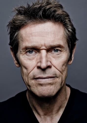 Willem Dafoe