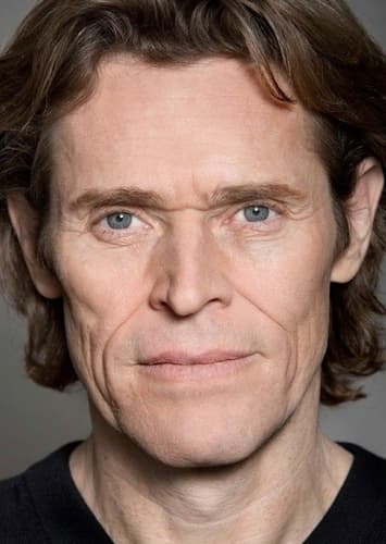 Willem Dafoe