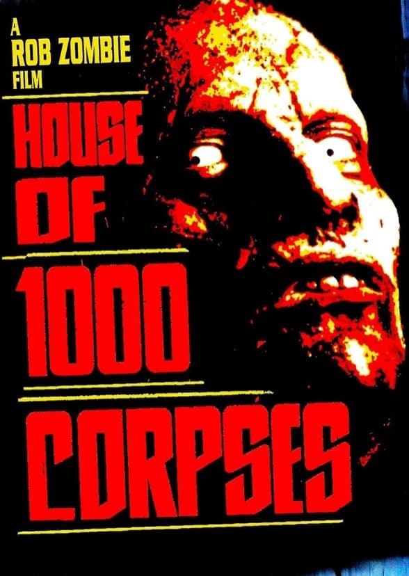 House of 1000 Corpses