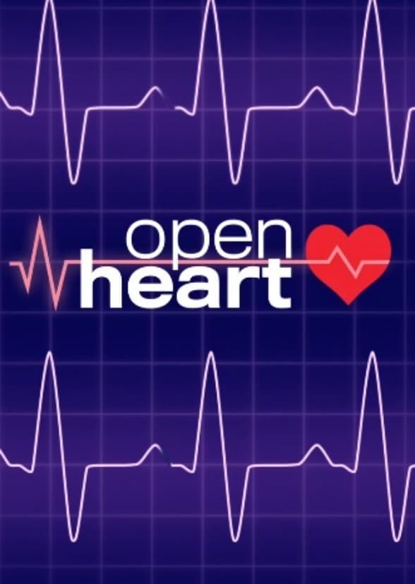 Open Heart