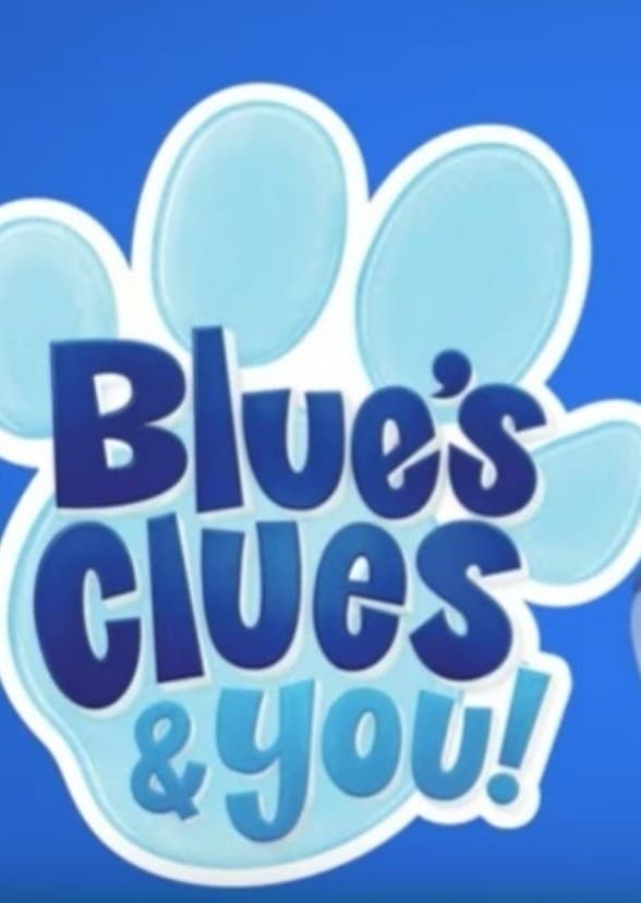 Blues Clues and You
