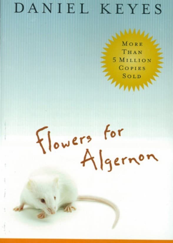 Flowers for Algernon