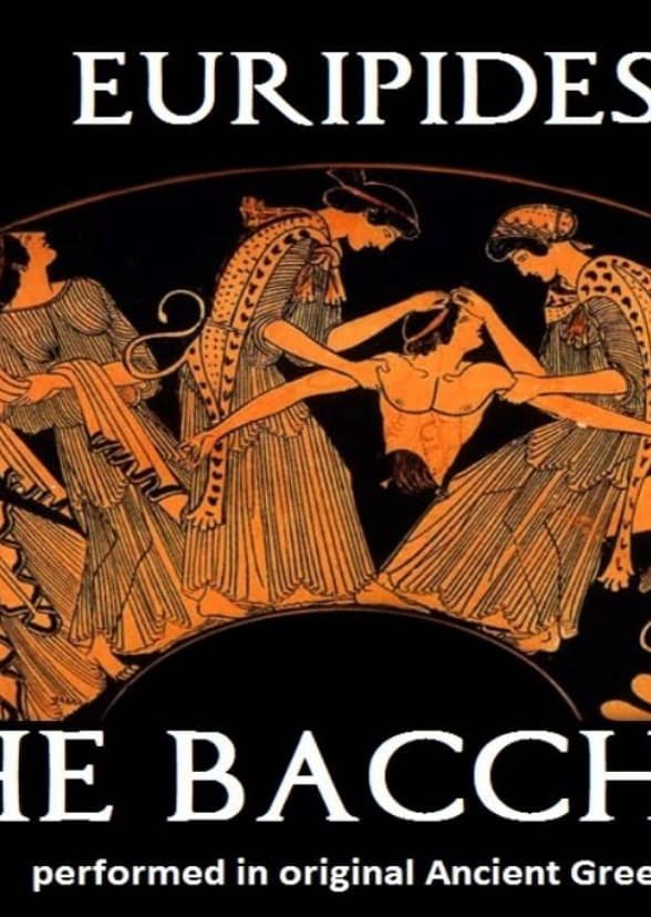 The Bacchae