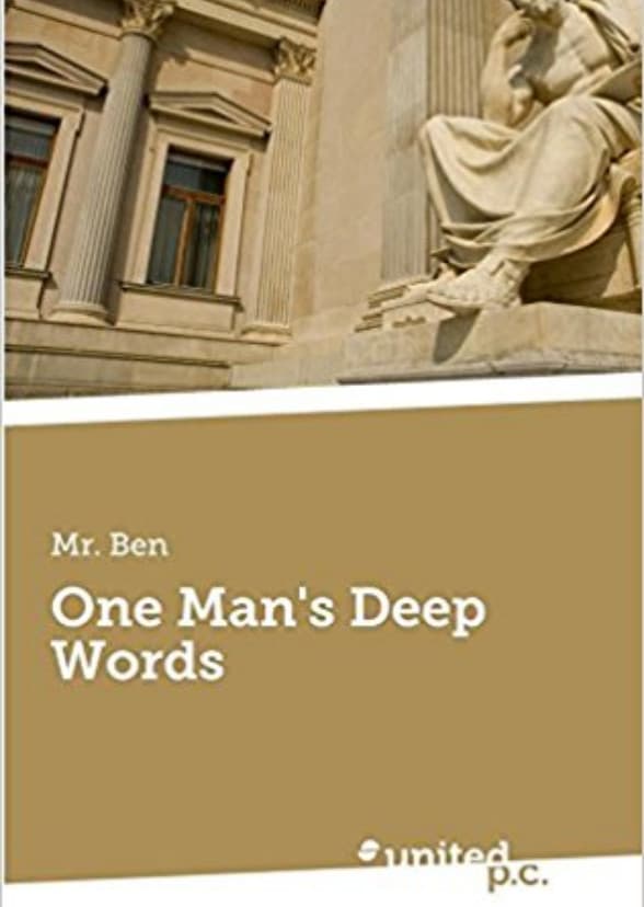 One Man's Deep Words