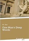 One Man's Deep Words