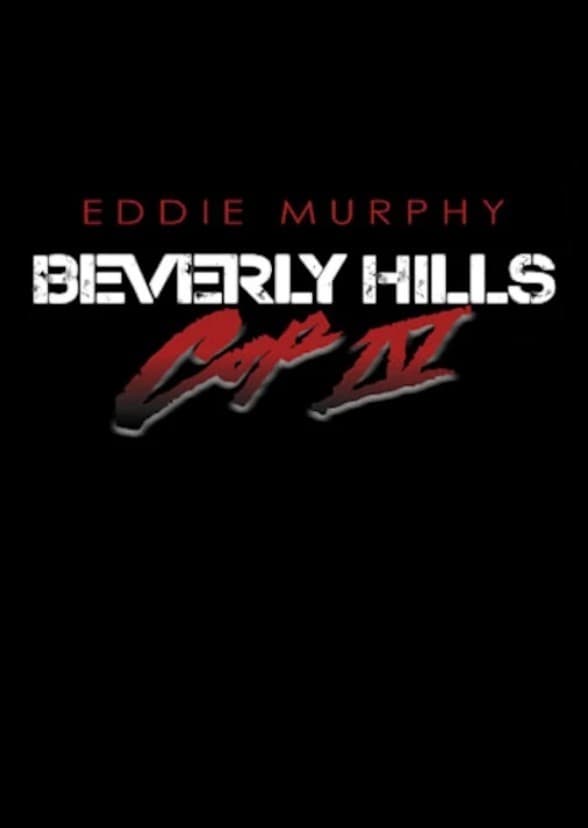Beverly Hills Cop IV