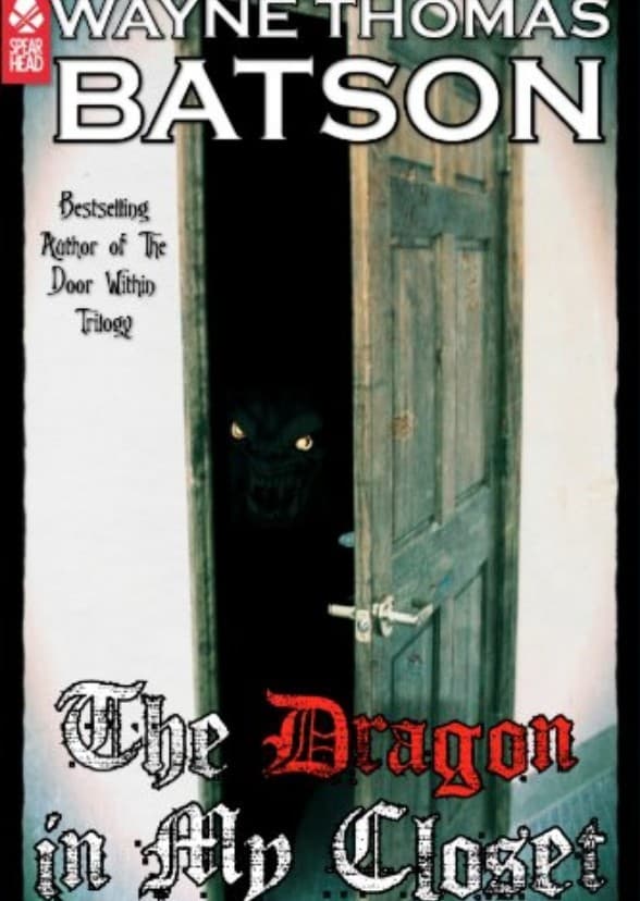 The Dragon in my Closet