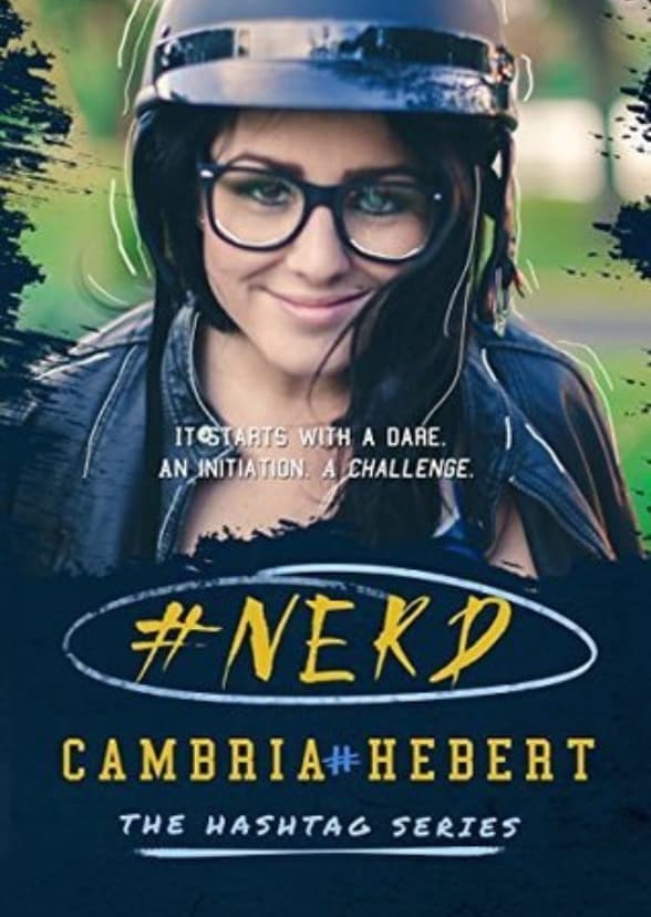 #Nerd (The Hashtag, #1)