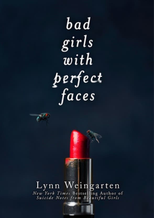 Bad Girls With Perfect Faces