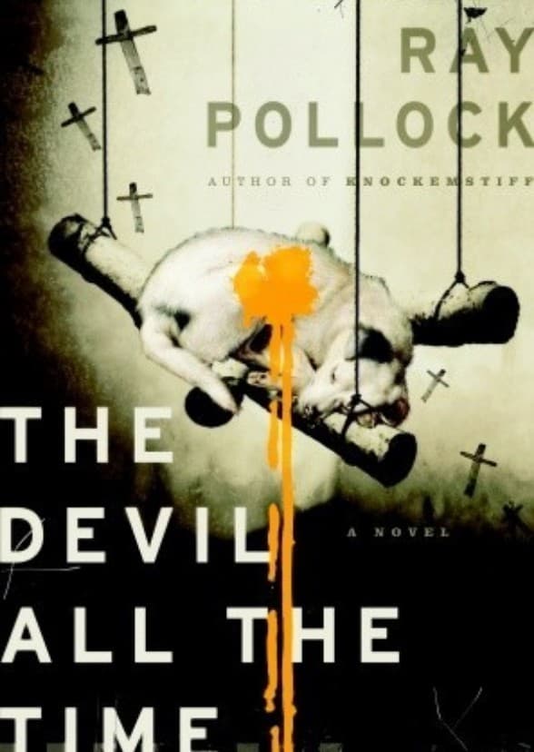 The Devil All the Time