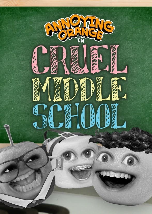 Annoying Orange: Middle School