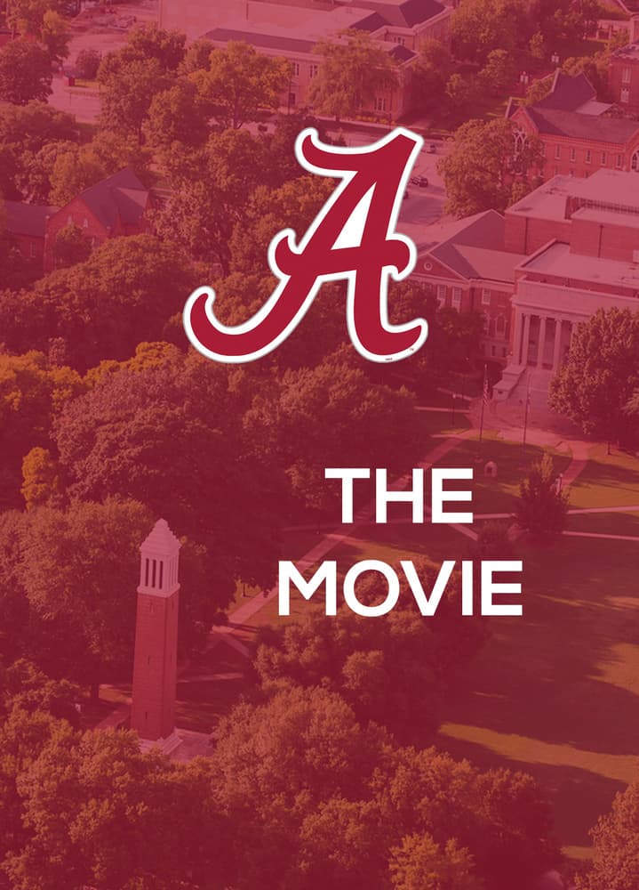 University of Alabama: The Movie