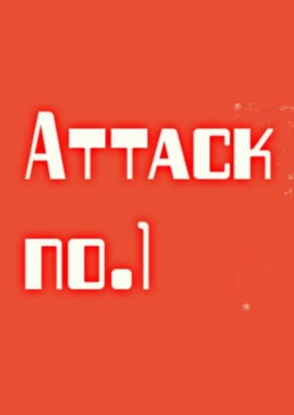 Attack No. 1