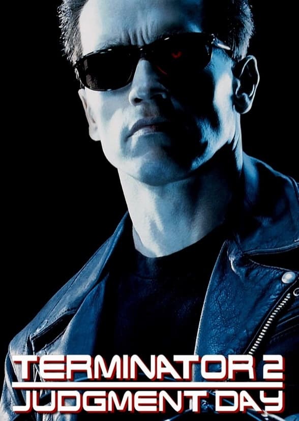 Terminator 2: Judgement Day