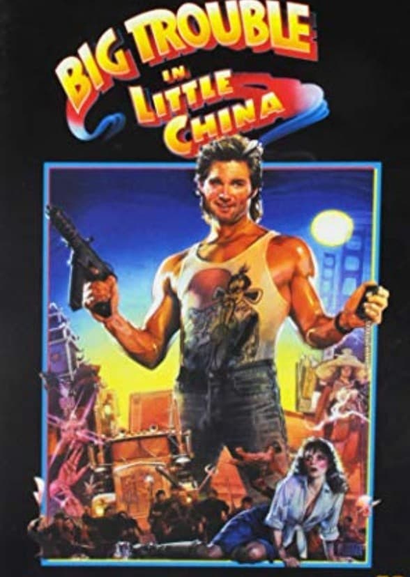Big Trouble In Little China