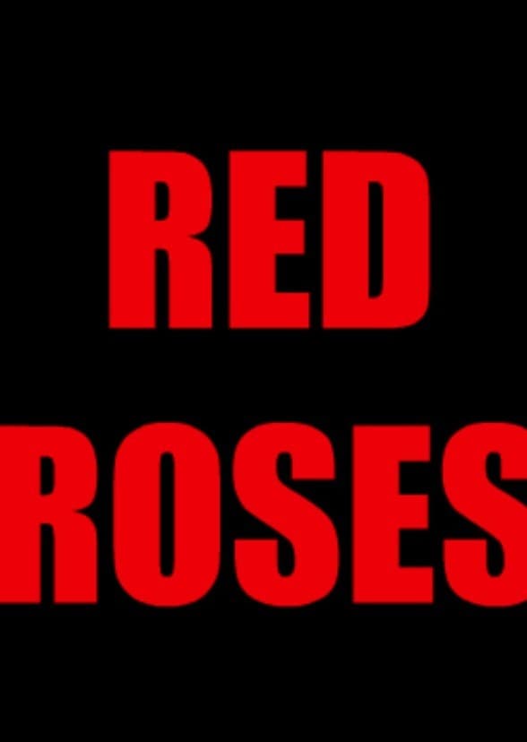 Red Roses