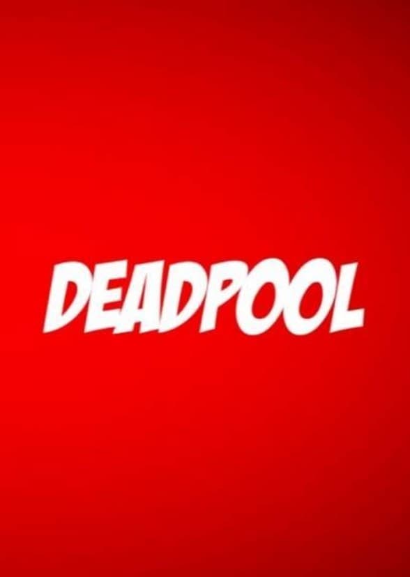 Deadpool: my special feature