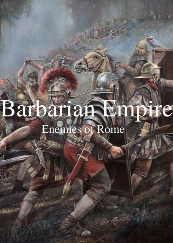 Barbarian Empire (Docuseries)